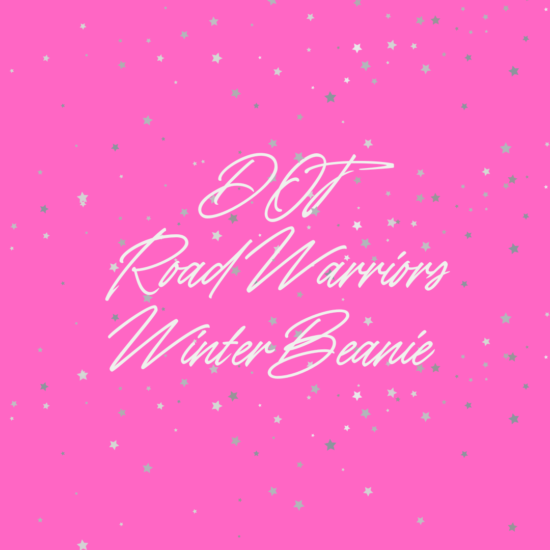 DOT Road Warriors Winter Beanie