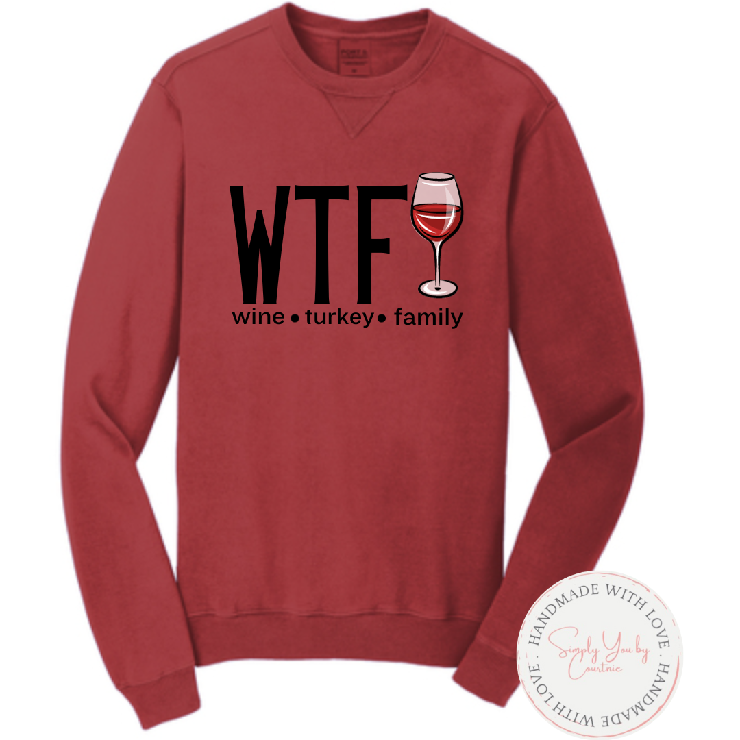 WTF Thanksgiving Crewneck Sweatshirt