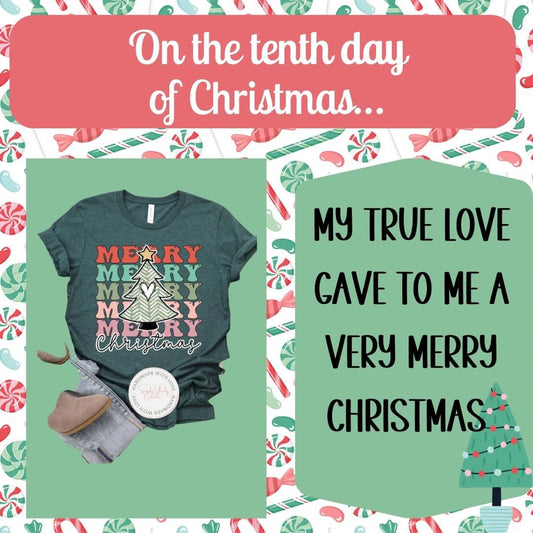 Very Merry Christmas T-Shirt